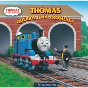 Thomas Quebra Uma Promessa