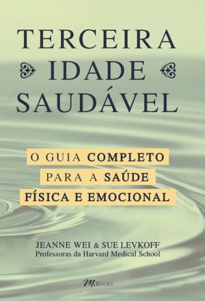 Terceira Idade Saudável