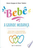 Bebê, a Grande Mudança