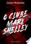 O Clube Mary Shelley