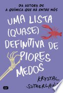 Uma Lista (Quase) Definitiva de Piores Medos