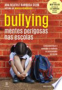 Bullying - Mentes Perigosas nas Escolas