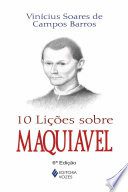 10 lições sobre Maquiavel