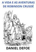 A Vida e as Aventuras de Robinson Crusué