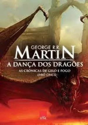 As Crônicas De Gelo E Fogo - Livro 5